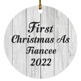 First Christmas As Fiancee 2022 - Circle Ornament F