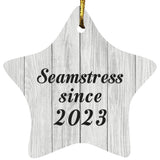 Seamstress Since 2023 - Star Ornament F