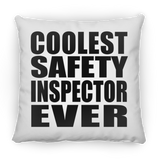 Coolest Safety Inspector Ever - Throw Pillow