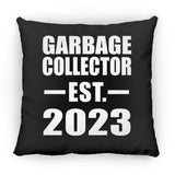Garbage Collector Established EST. 2023 - Throw Pillow Black