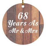 68th Anniversary 68 Years As Mr & Mrs - Circle Ornament E