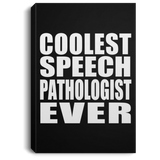 Coolest Speech Pathologist Ever - Canvas Portrait