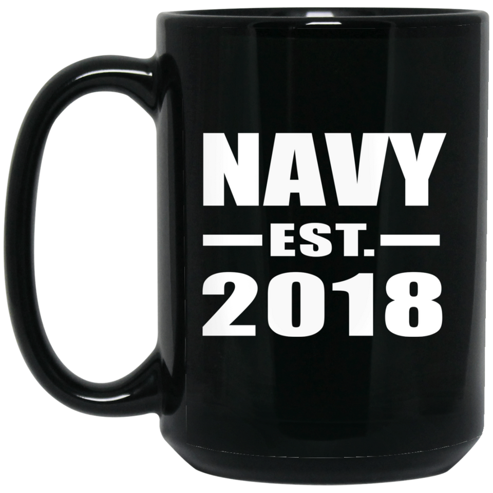 Navy Established EST. 2018 - 15 Oz Coffee Mug Black