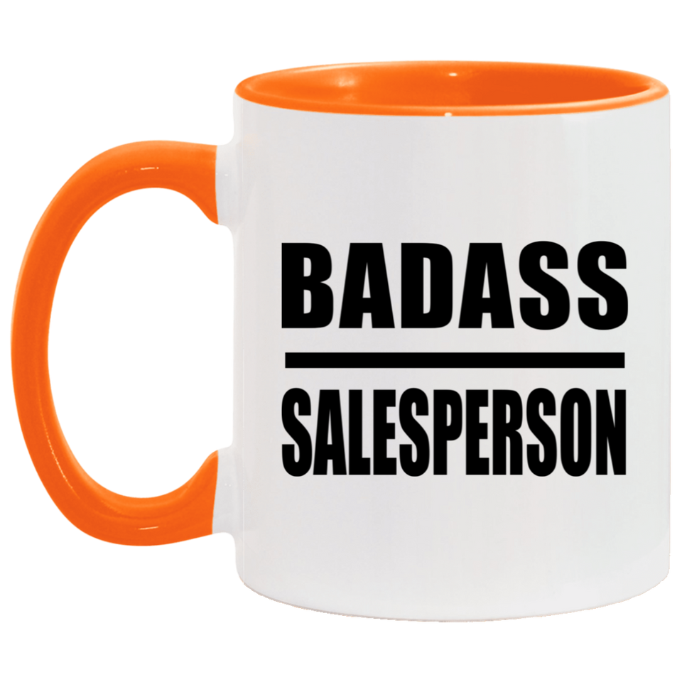 Badass Salesperson - 11oz Accent Mug Orange