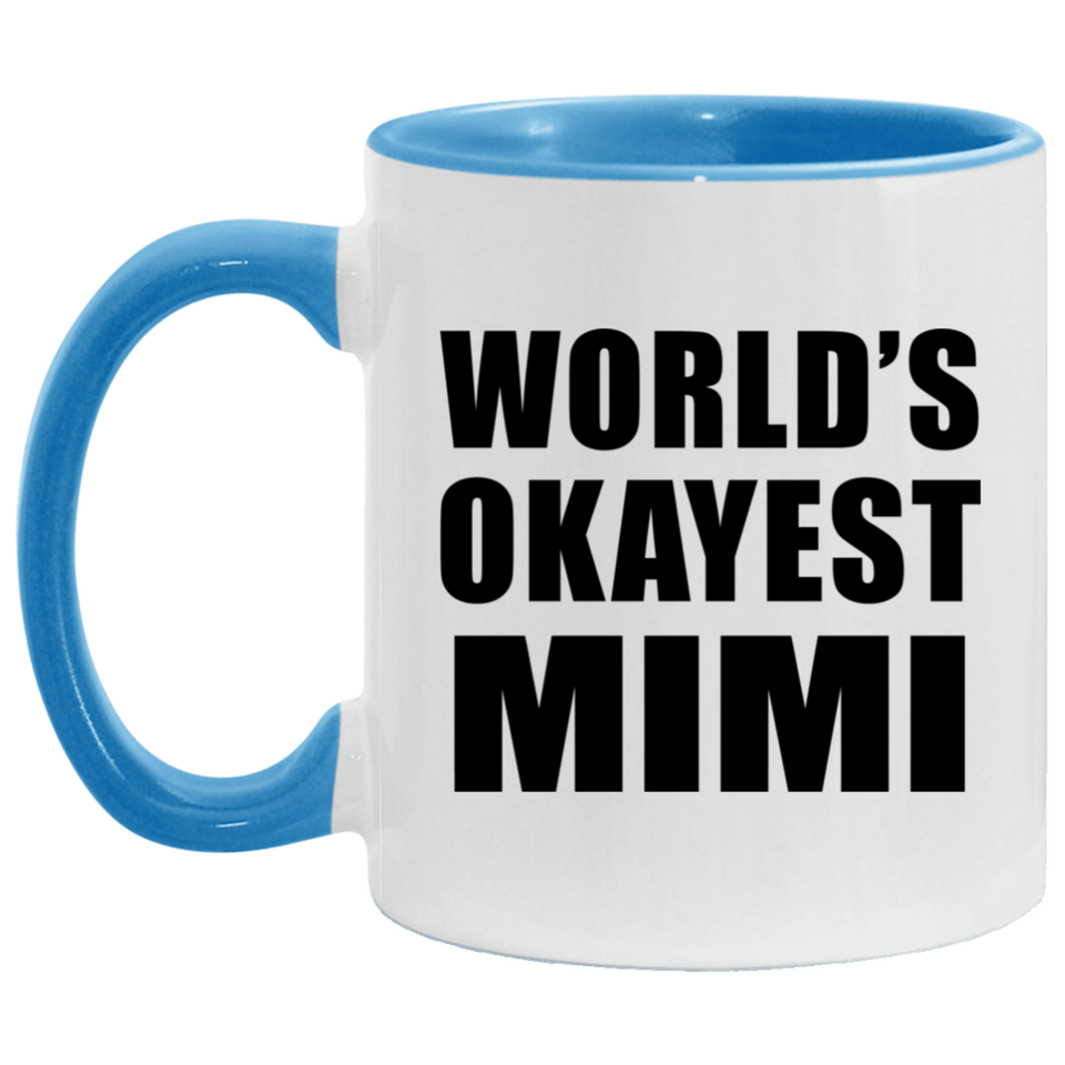 World's Okayest Mimi - 11oz Accent Mug Blue