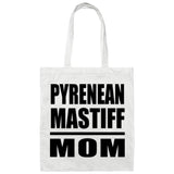 Pyrenean Mastiff Mom - Tote Bag White