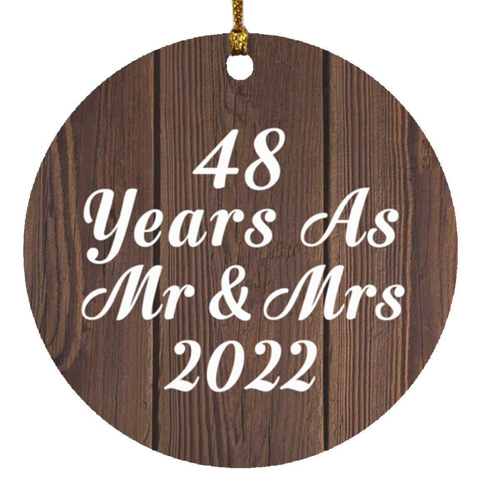 48th Anniversary 48 Years As Mr & Mrs 2022 - Circle Ornament D