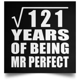 11th Anniversary Square Root of 121 Years of Mr Perfect - Poster Square