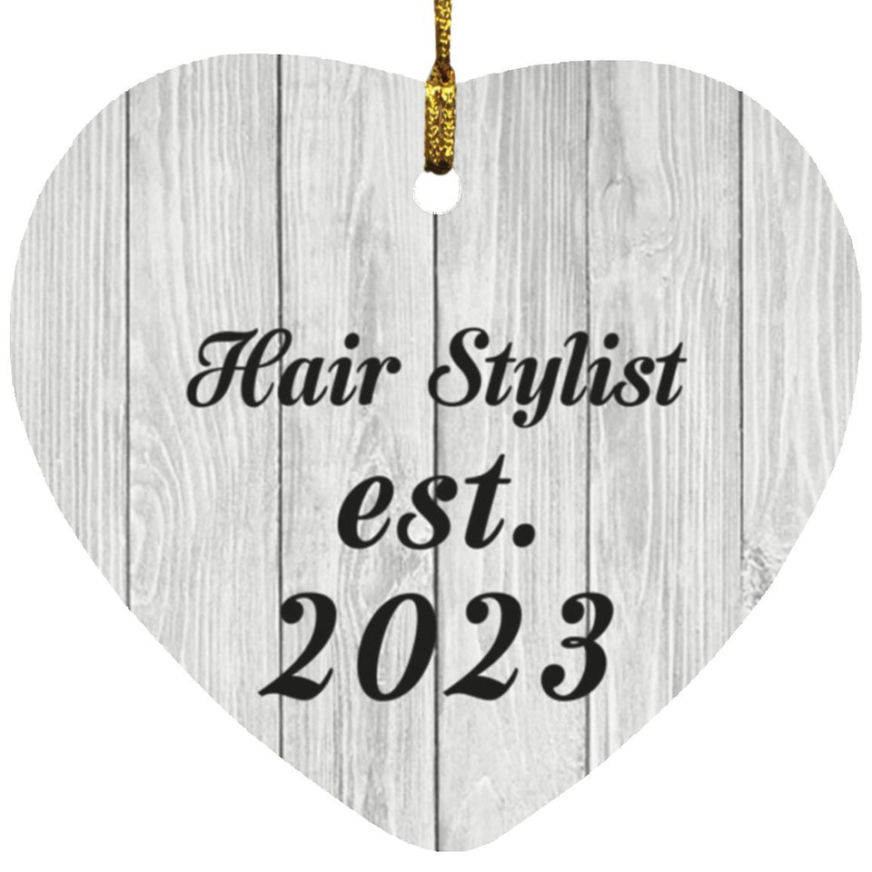 Hair Stylist Established Est. 2023 - Heart Ornament F