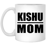Kishu Mom - 11oz Coffee Mug
