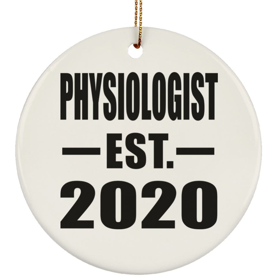 Physiologist Established EST. 2020 - Circle Ornament