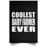 Coolest Dairy Farmer Ever - Poster Portrait