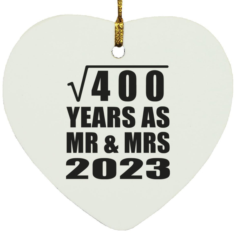 20th Anniversary Square Root of 400 Years As Mr & Mrs 2023 - Heart Ornament