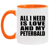 All I Need Is Love And My Peterbald - 11oz Accent Mug Orange