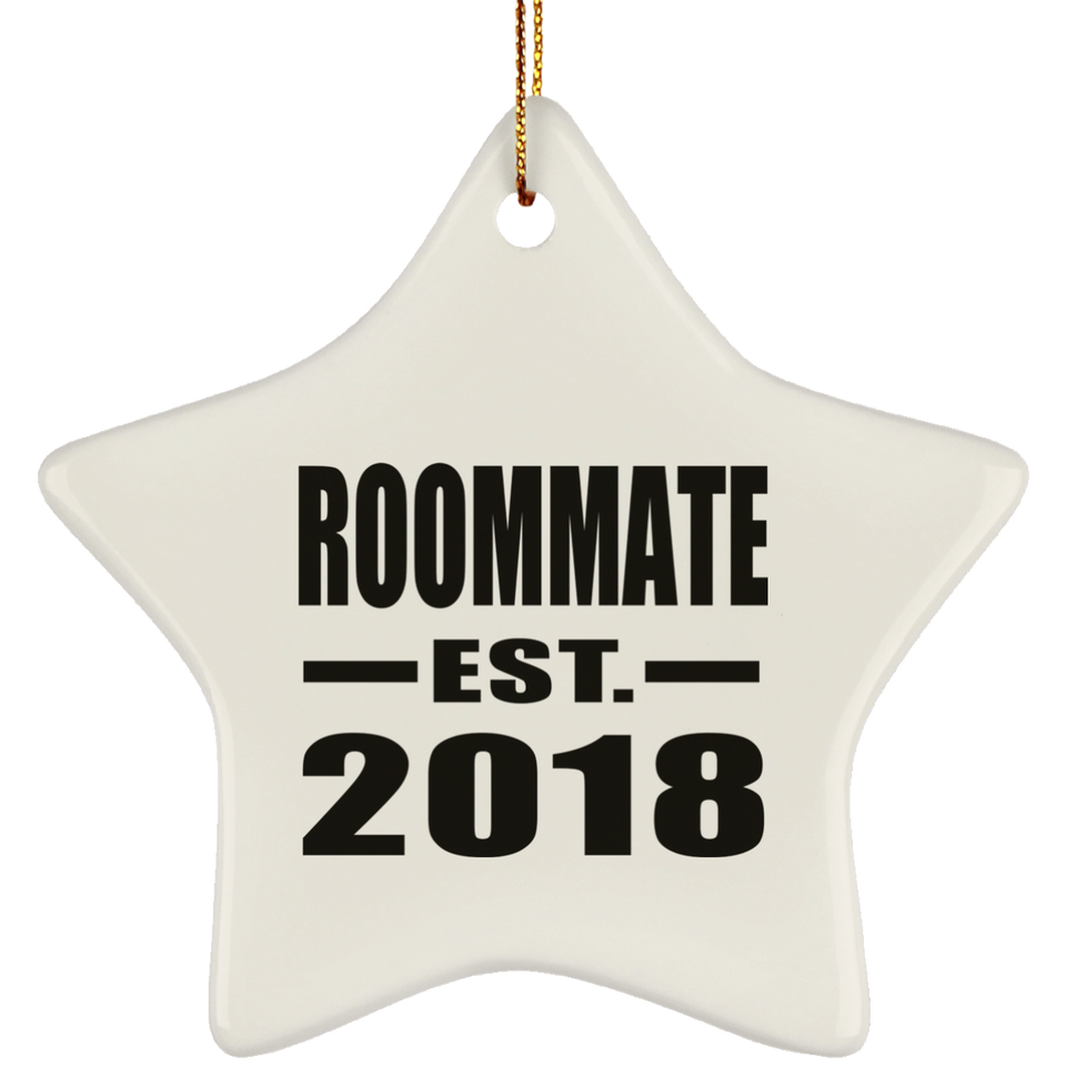 Roommate Est. 2018 - Star Ornament