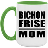 Bichon Frise Mom - 15oz Accent Mug Green