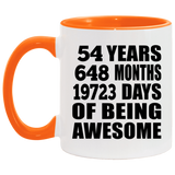 54th Birthday 54 Years 648 Months 19723 Days Of Awesome - 11oz Accent Mug Orange