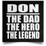 Don The Dad The Hero The Legend - Poster Square