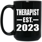 Therapist Established EST. 2023 - 15oz Coffee Mug Black