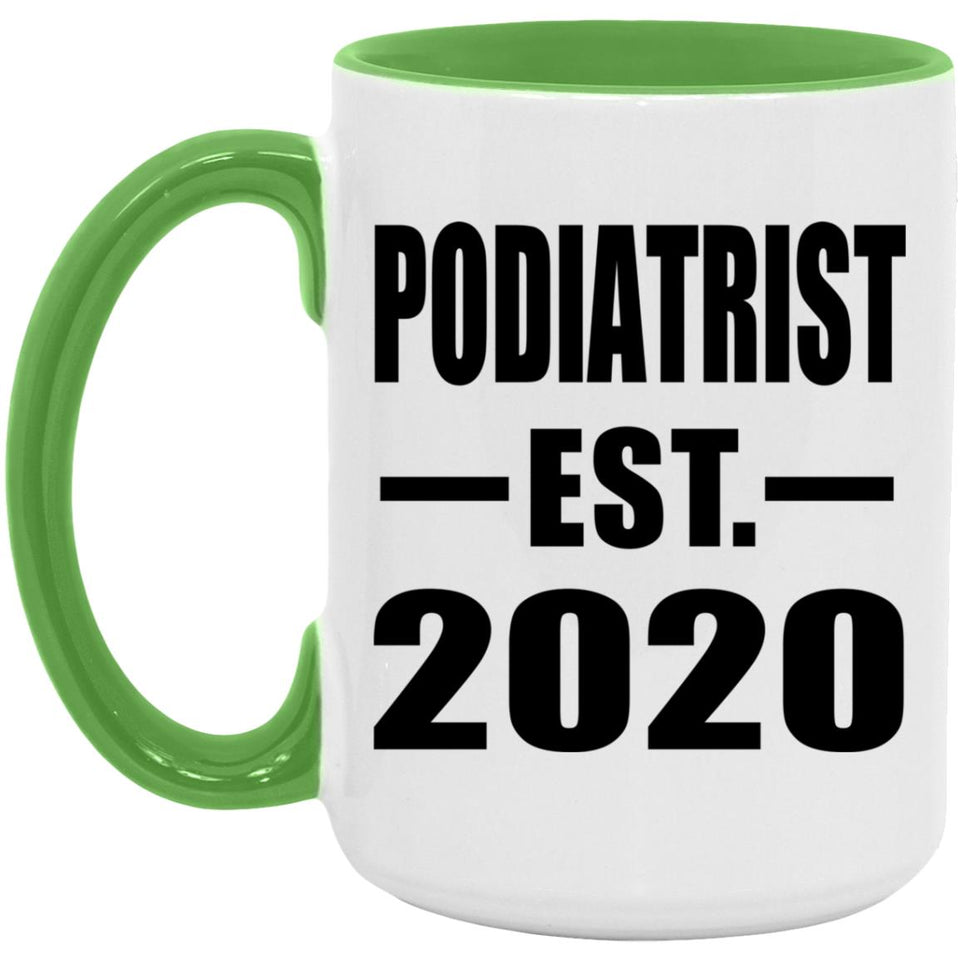 Podiatrist Established EST. 2020 - 15oz Accent Mug Green