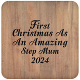 First Christmas As An Amazing Step Mum 2024 - Drink Coaster C