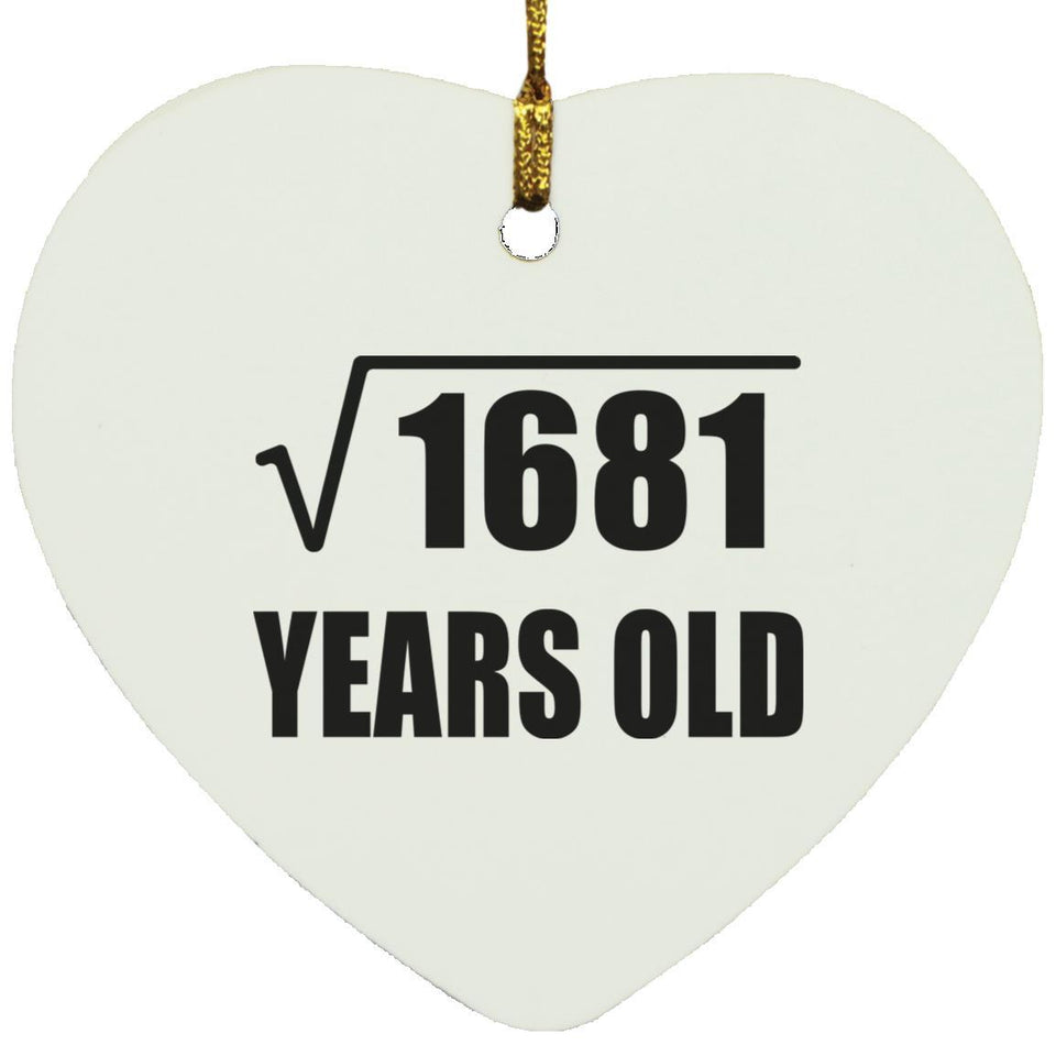 41st Birthday Square Root of 1681 Years Old - Heart Ornament