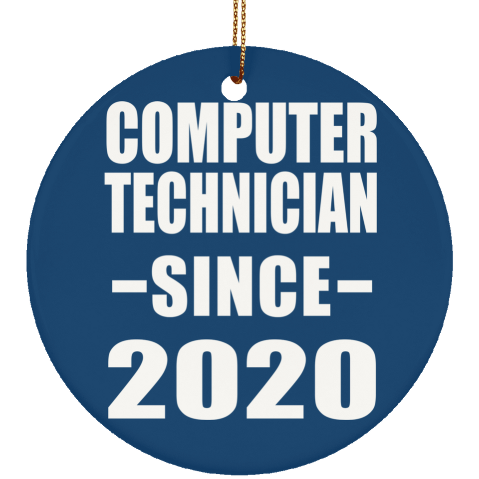 Computer Technician Since 2020 - Circle Ornament