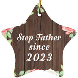 Step Father Since 2023 - Star Ornament A