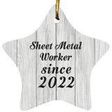 Sheet Metal Worker Since 2022 - Star Ornament F