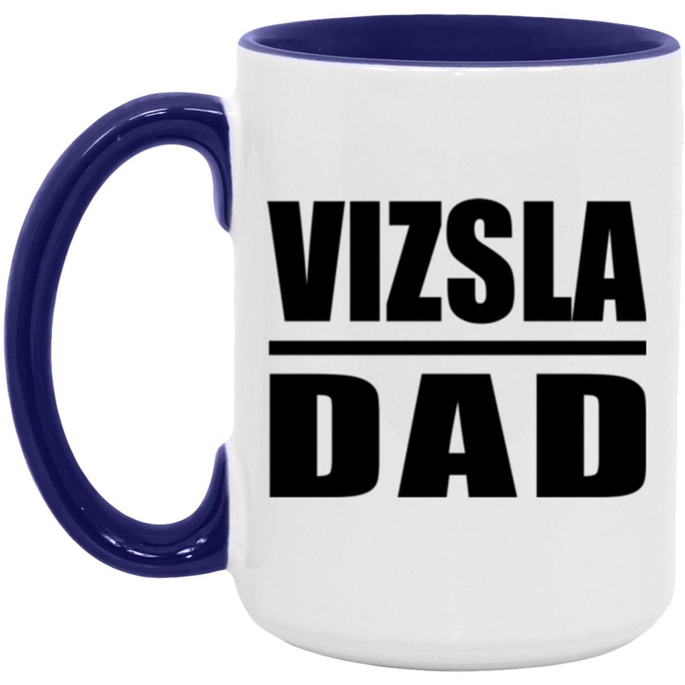 Vizsla Dad - 15oz Accent Mug Purple