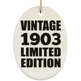 121st Birthday Vintage 1903 Limited Edition - Oval Ornament