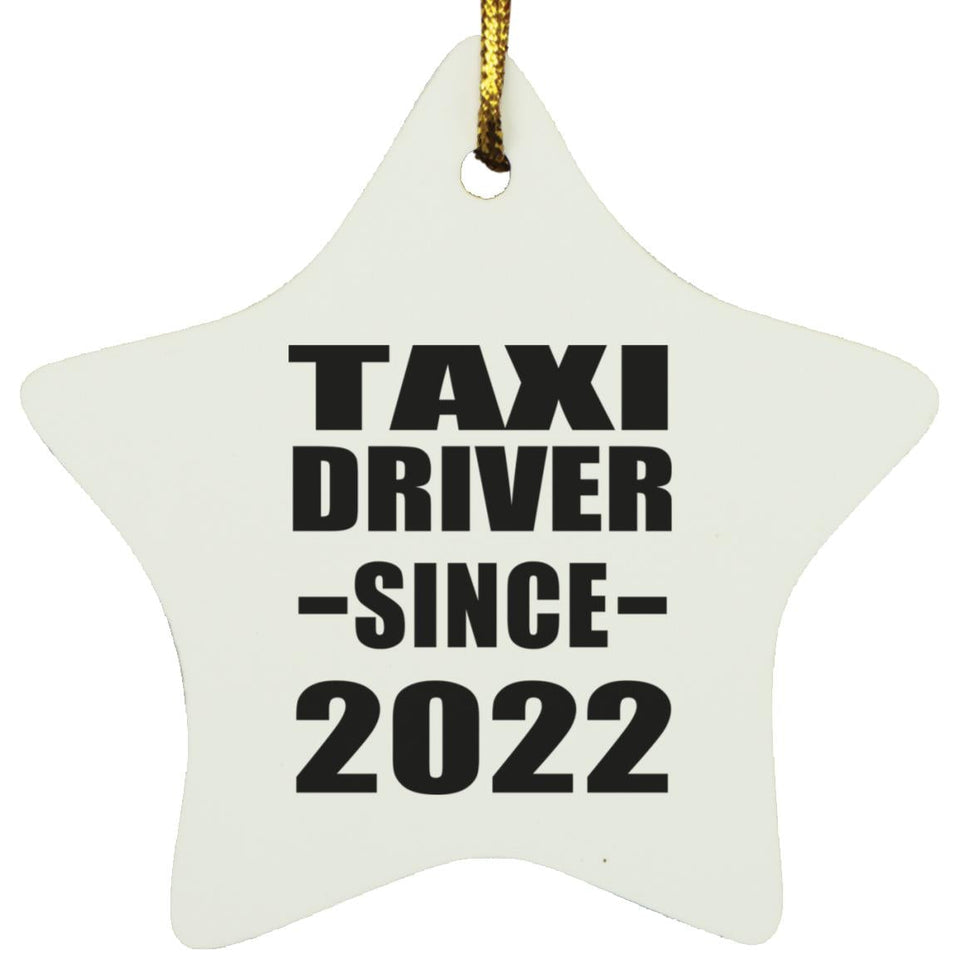 Taxi Driver Since 2022 - Star Ornament