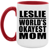 Leslie World's Okayest Mom - 15oz Accent Mug Red