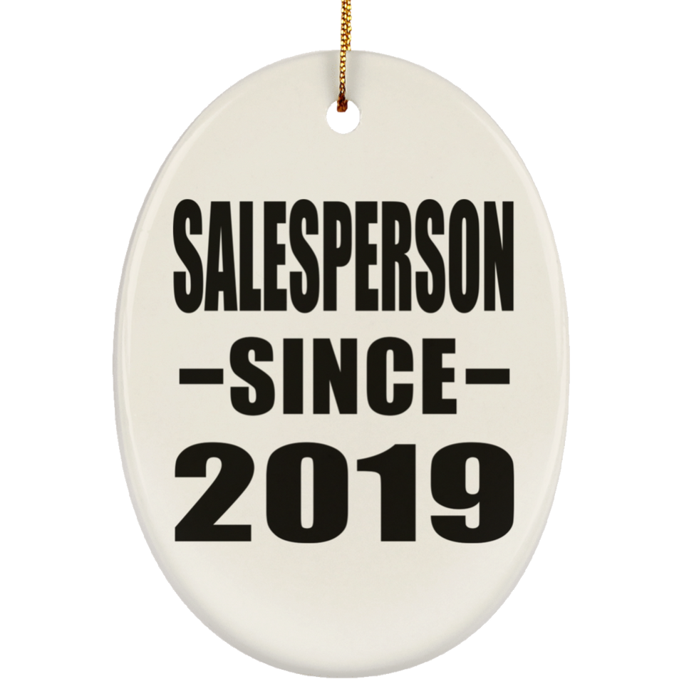 Salesperson Since 2019 - Oval Ornament