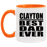 Clayton Best Dad Ever - 11oz Accent Mug Orange
