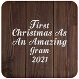 First Christmas As An Amazing Gram 2021 - Drink Coaster D