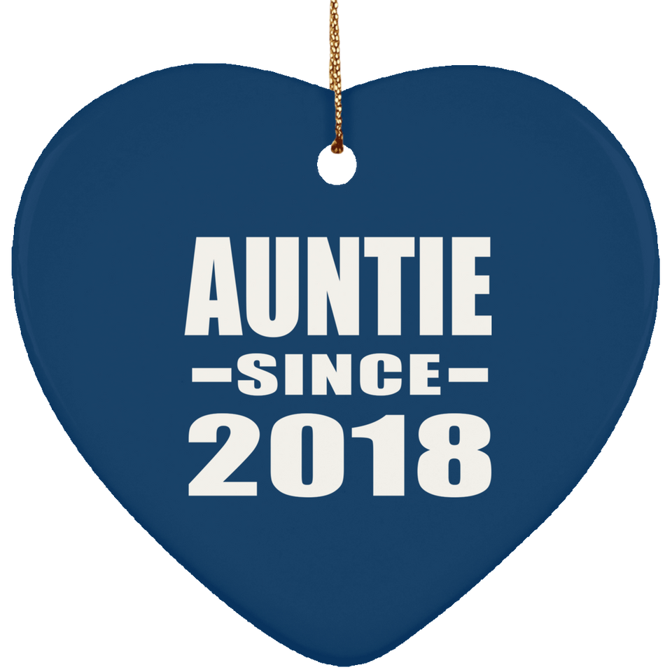 Auntie Since 2018 - Heart Ornament