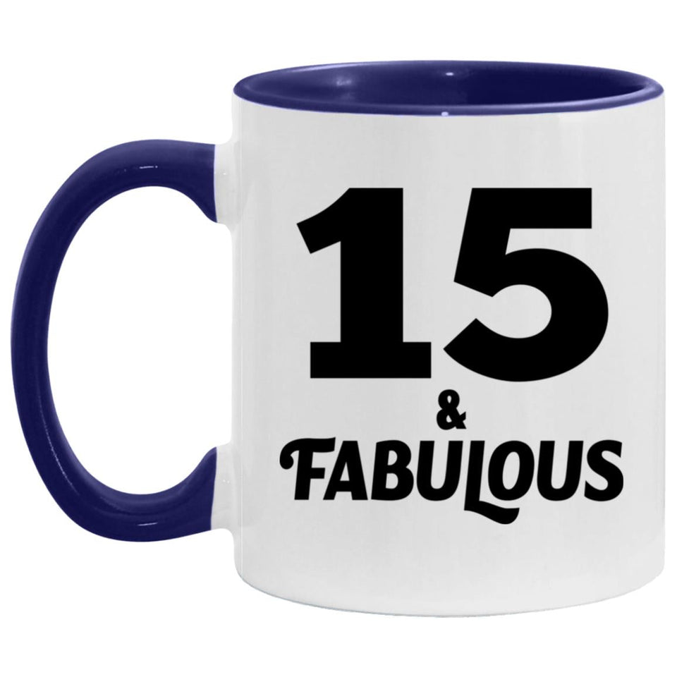 15th Birthday 15 & Fabulous - 11oz Accent Mug Purple
