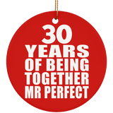 30th Anniversary 30 Years Of Being Mr Perfect - Circle Ornament