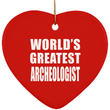 World's Greatest Archeologist - Heart Ornament