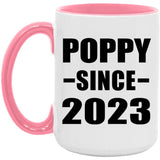 Poppy Since 2023 - 15oz Accent Mug Pink