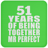 51st Anniversary 51 Years Of Being Mr Perfect - Drink Coaster