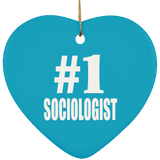 Number One #1 Sociologist - Heart Ornament