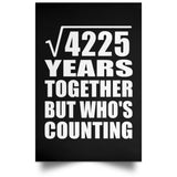 65th Anniversary Square Root of 4225 Years Who's Counting - Poster Portrait