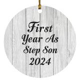First Year As Step Son 2024 - Circle Ornament F