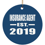 Insurance Agent Established EST. 2019 - Circle Ornament