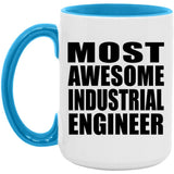 Most Awesome Industrial Engineer - 15oz Accent Mug Blue