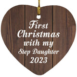 First Christmas With My Step Daughter 2023 - Heart Ornament D