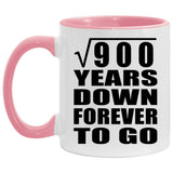 30th Anniversary Square Root of 900 Years Down Forever To Go - 11oz Accent Mug Pink