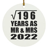 14th Anniversary Square Root of 196 Years As Mr & Mrs 2022 - Circle Ornament